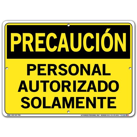 Vestil Polystyrene Sign, 10-1/2" Height, 14-1/2" Width, Polystyrene, Rectangle, Spanish SI-C-72-C-PS-040-S